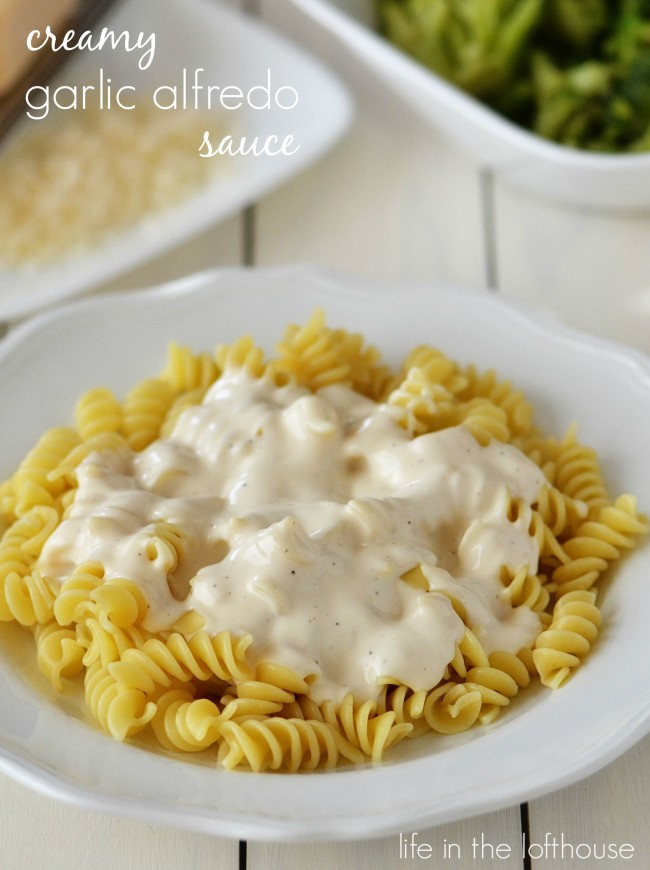Homemade creamy Alfredo sauce with hints of garlic. Life-in-the-Lofthouse.com