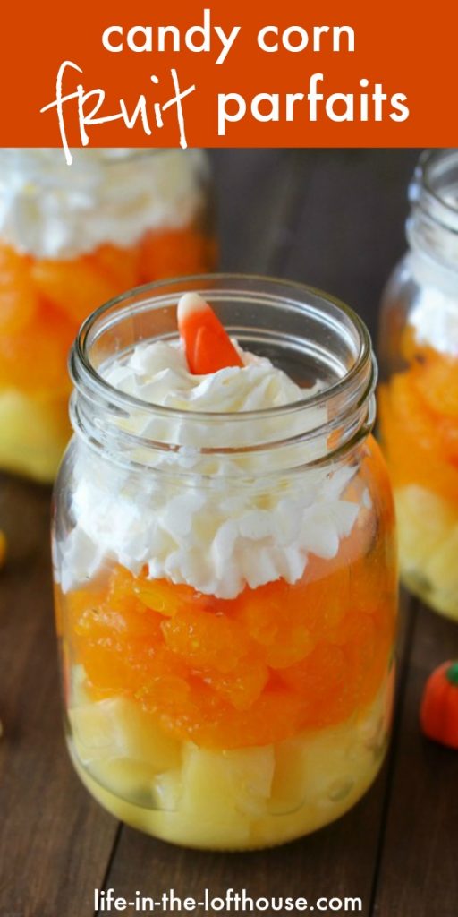 Fun and healthy fruit parfaits that look just like candy corn. Life-in-the-Lofthouse.com