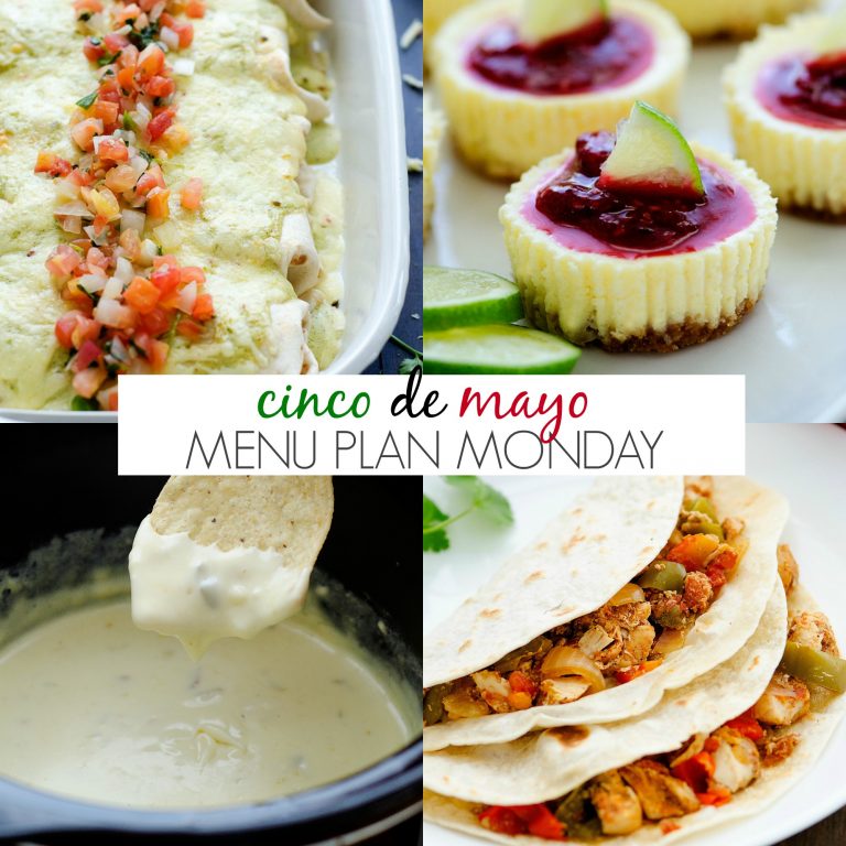 Cinco De Mayo Menu Plan Monday dishes