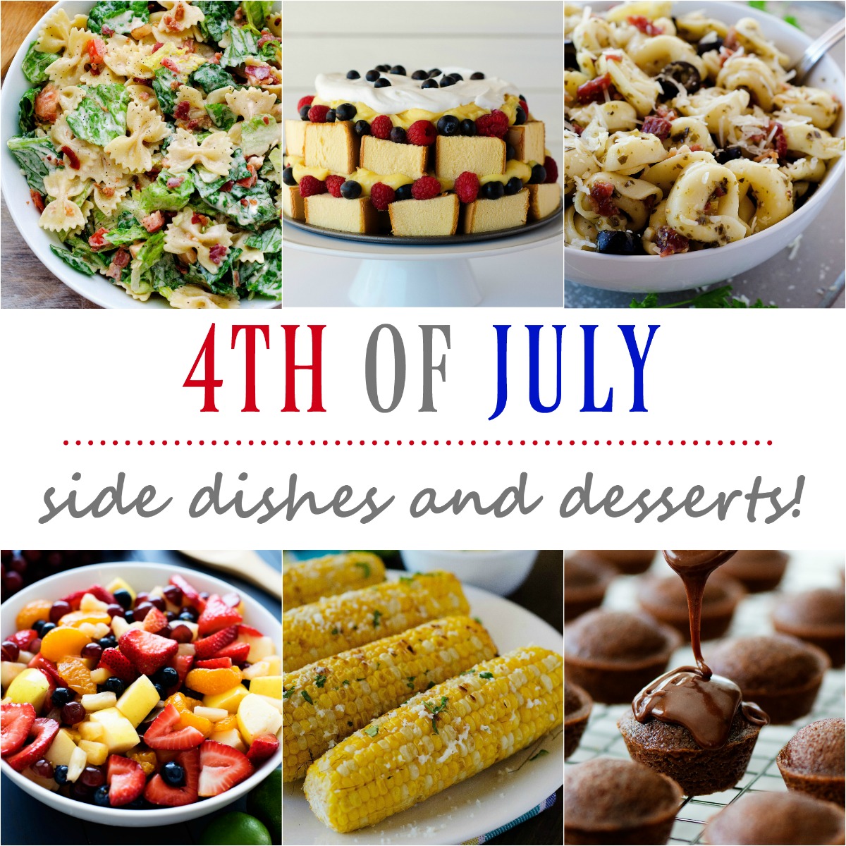4th of July side dishes and desserts! Life In The Lofthouse