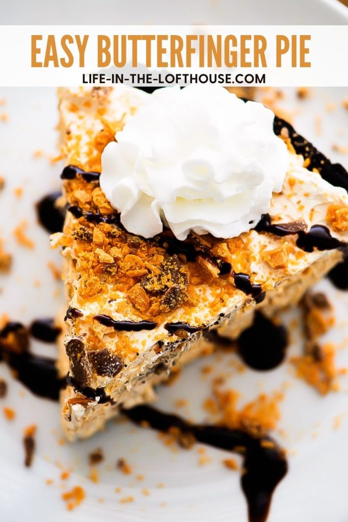 A creamy and delicious no-bake pie using Butterfinger candy bars. Life-in-the-Lofthouse.com
