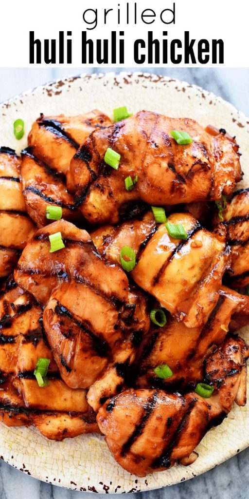 Grilled Huli Huli Chicken is delicious grilled chicken bursting with pineapple and Hawaiian flavor. Life-in-the-Lofthouse.com