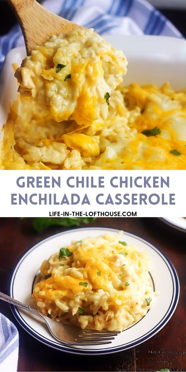 Green Chile Chicken Enchilada Casserole is loaded with chicken, sour cream, cheese, rice and green enchilada sauce. Life-in-the-Lofthouse.com
