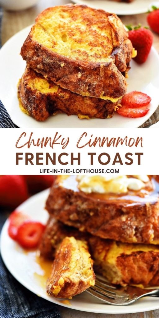 Chunky Cinnamon French Toast