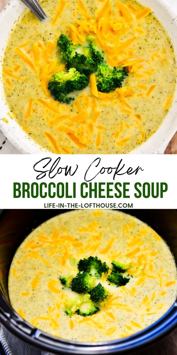 Slow Cooker Broccoli Cheese Soup is a creamy soup made with fresh broccoli, carrots and freshly grated sharp cheddar cheese. Life-in-the-Lofthouse.com