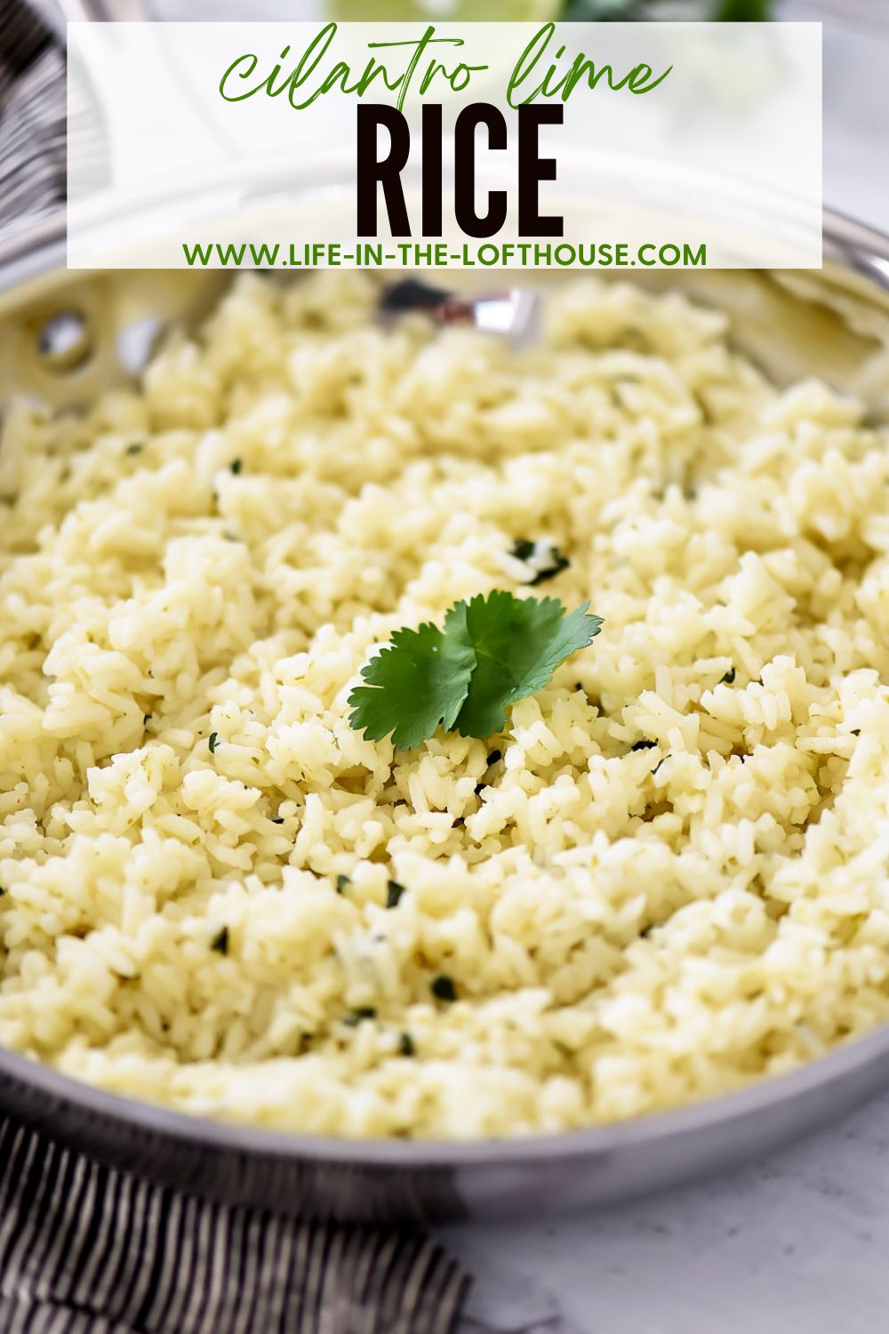 Cilantro Lime Rice is delicious rice with hints of cilantro and lime flavors. Life-in-the-Lofthouse.com
