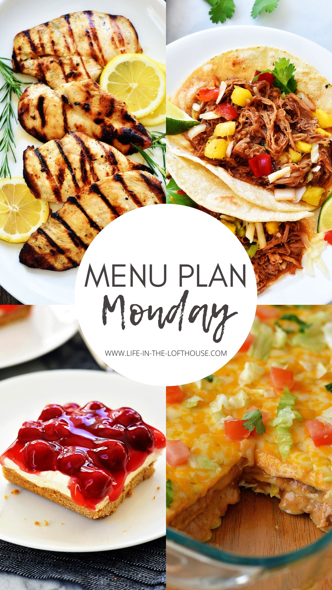 Menu Plan Monday is a list of dinner recipes. Each menu includes six dinner ideas and one dessert. Life-in-the-Lofthouse.com