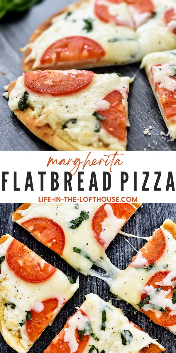Margherita Flatbread Pizza is topped with Mozzarella and Parmesan cheese, sliced tomatoes and fresh basil over a flatbread crust. Life-in-the-Lofthouse.com