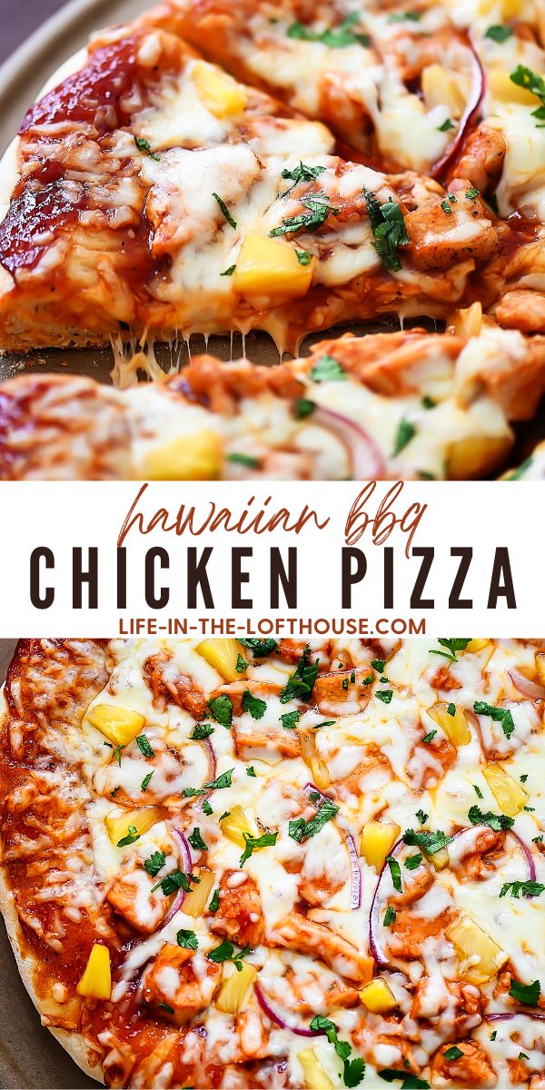 This Hawaiian BBQ Chicken Pizza is loaded with cheese, barbecue sauce, pineapple, red onion and cilantro. Life-in-the-Lofthouse.com