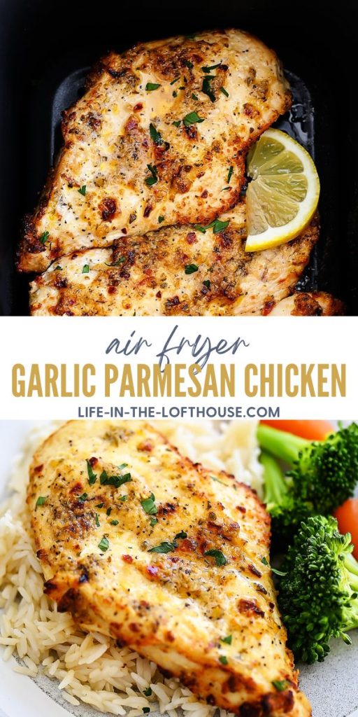 Air Fryer Garlic Parmesan Chicken - Life In The Lofthouse