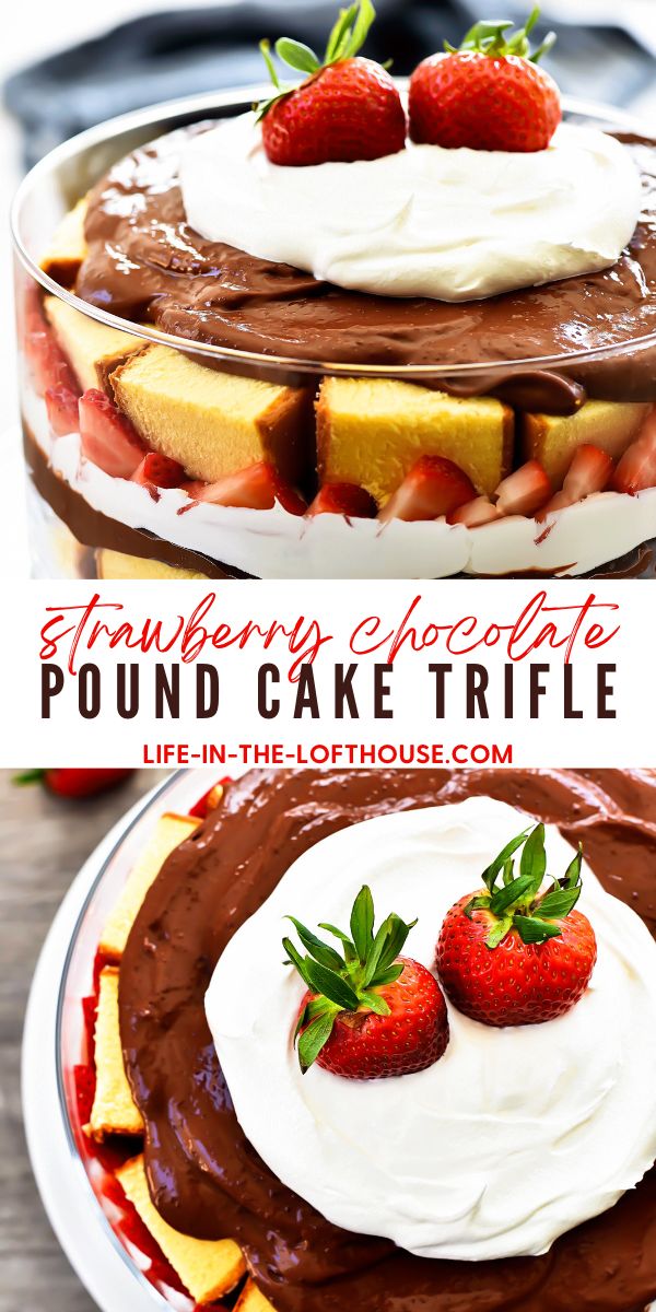 Chocolate Pound Cake Trifle with Strawberries and Cream