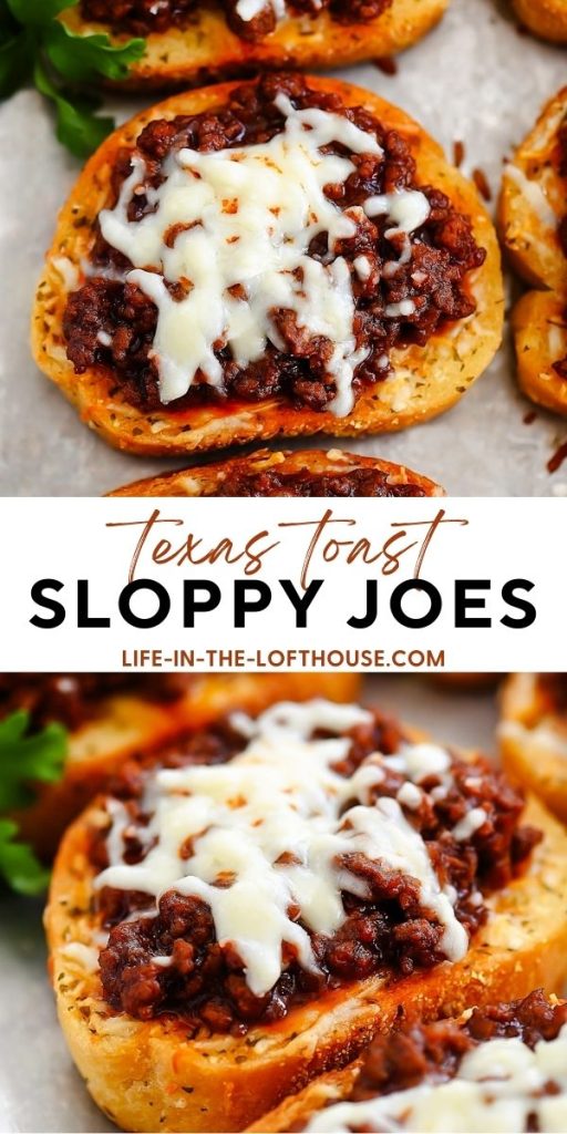 Texas Toast Sloppy Joes - Life In The Lofthouse