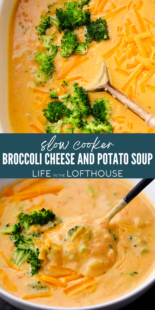 Creamy Slow Cooker Broccoli Cheese and Potato Soup PINTEREST PIN
