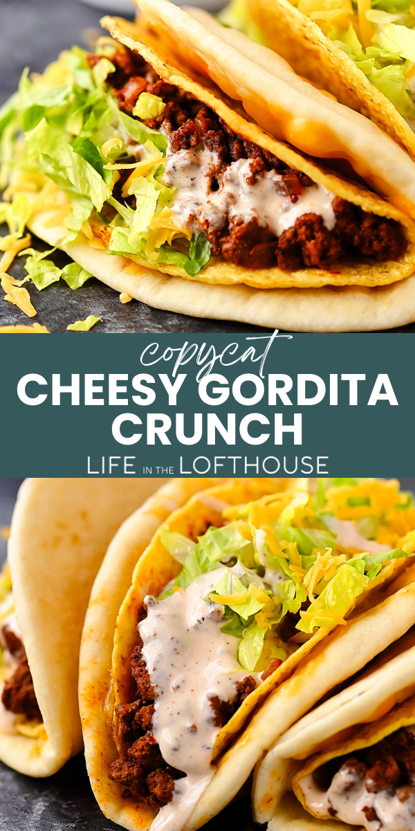 Copycat Cheesy Gordita Crunch PIN