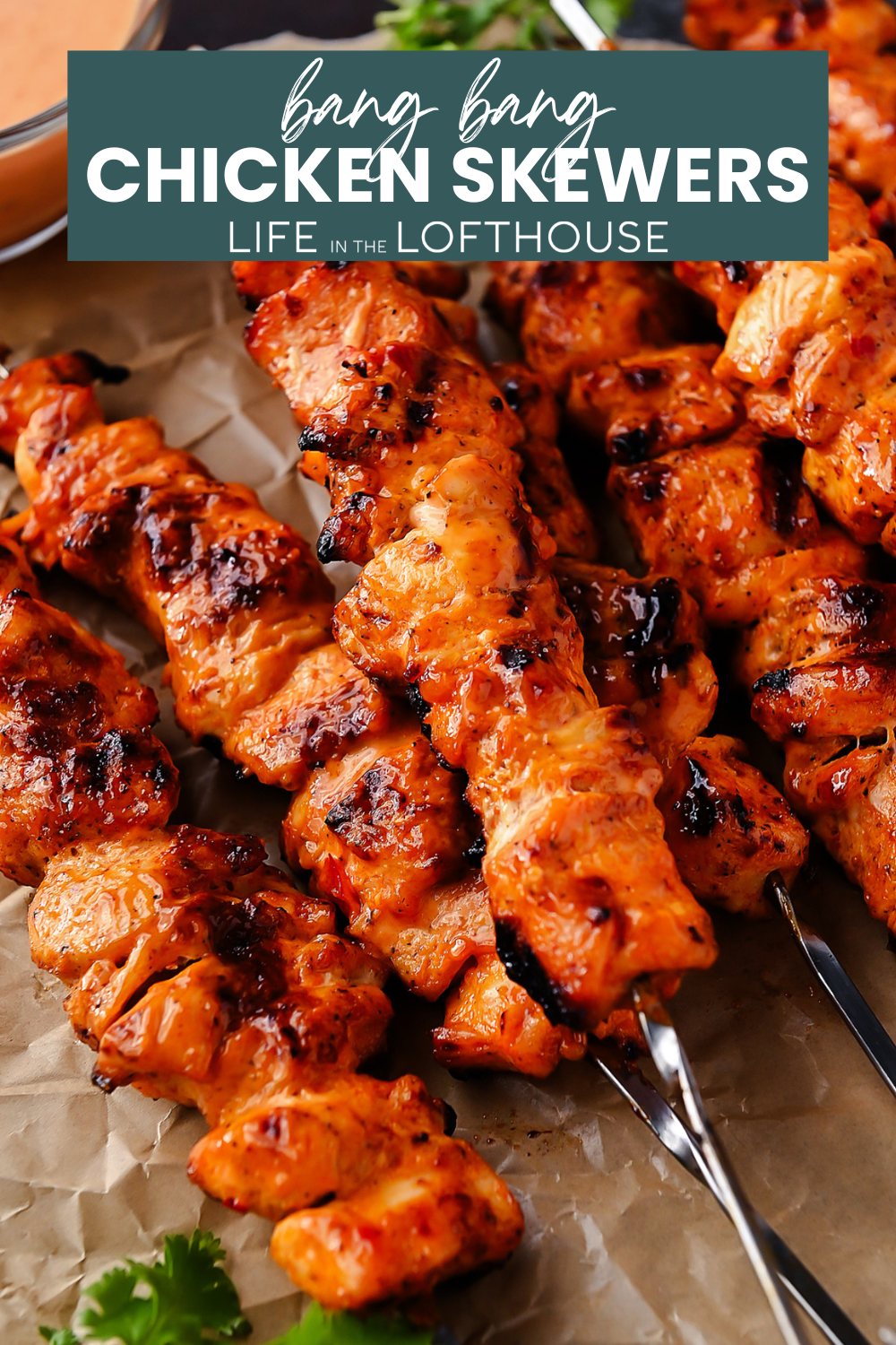 Bang Bang Chicken Skewers PIN